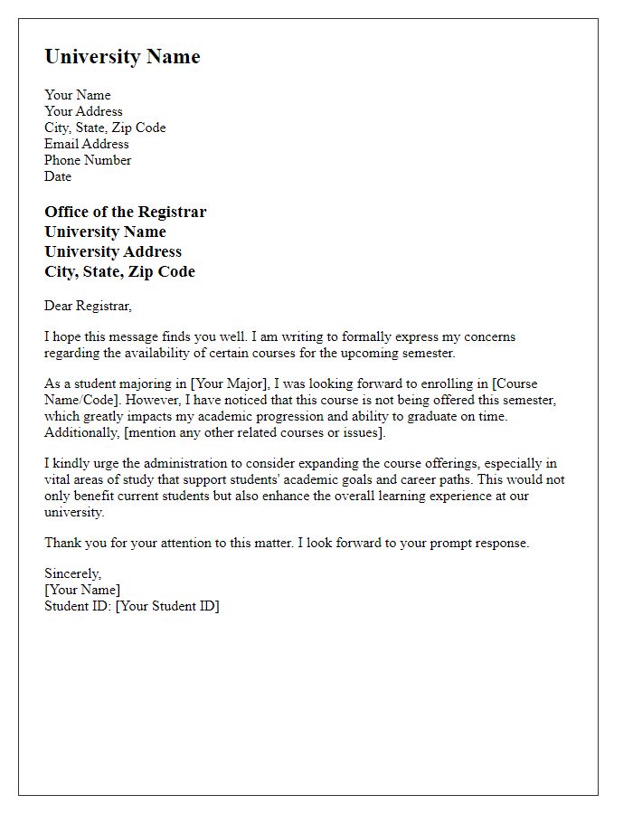 Letter template of university student complaint regarding course availability.