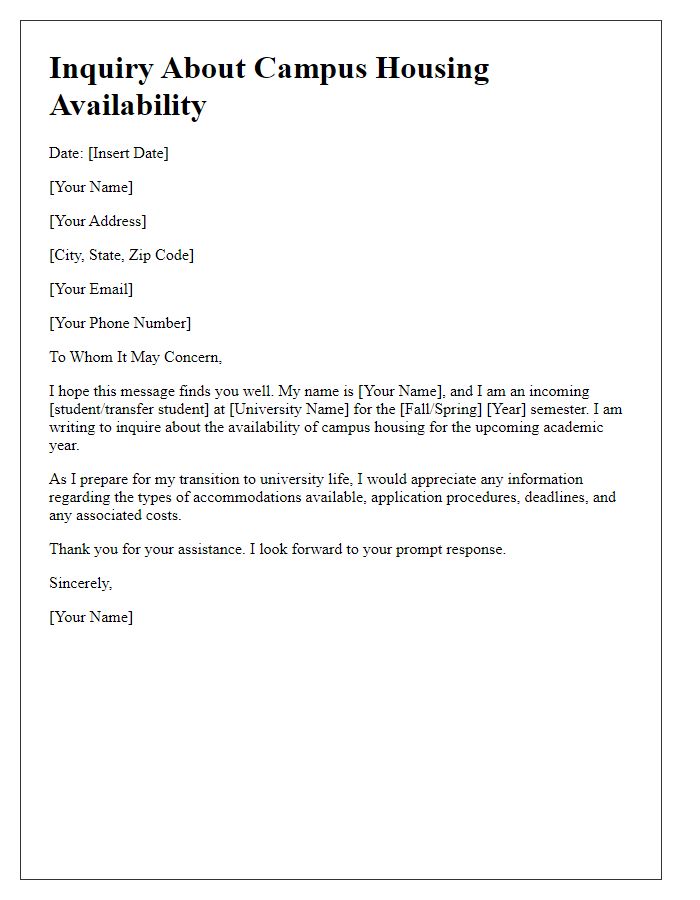 Letter template of inquiry about campus housing availability.