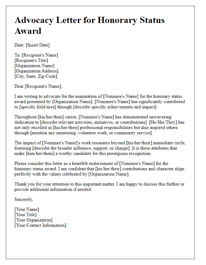 Letter template of advocacy for honorary status award