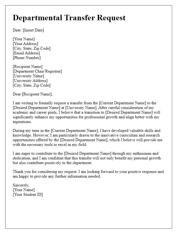 Letter template of university departmental transfer request for enhanced opportunities.