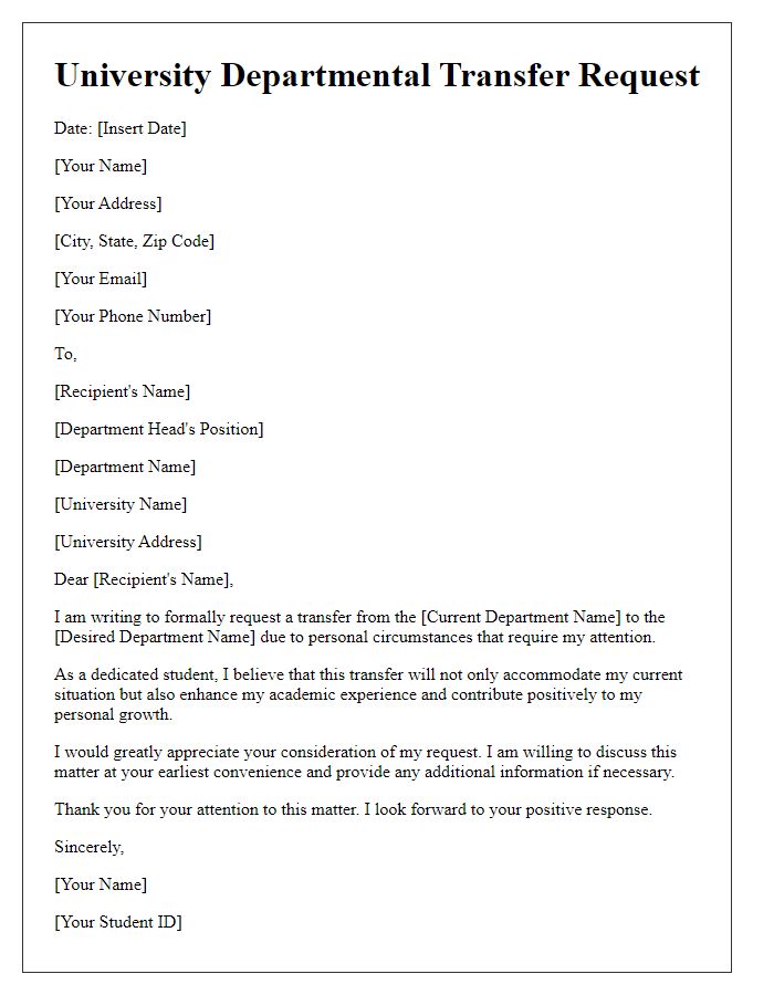 Letter template of university departmental transfer request for personal circumstances.