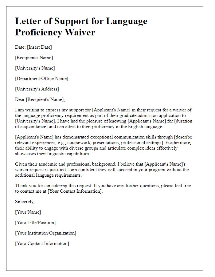 Letter template of support for language proficiency waiver for graduate admissions.