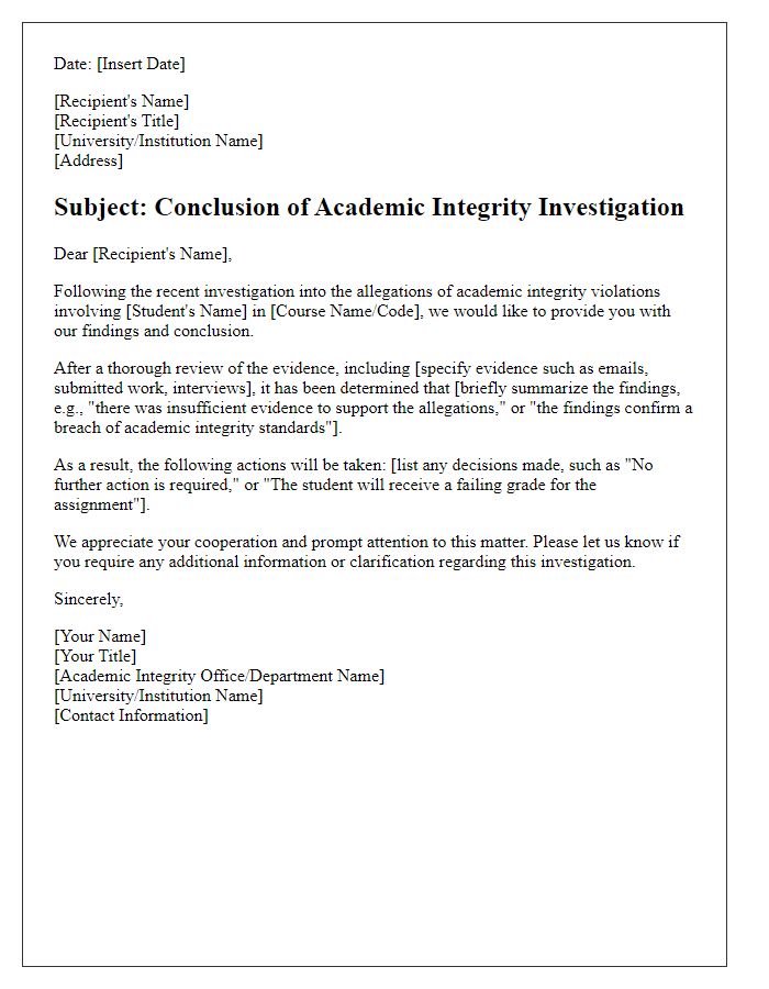 Letter template of academic integrity investigation conclusion for administration.