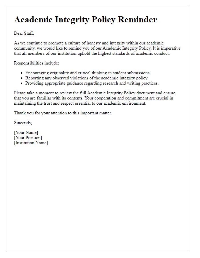 Letter template of academic integrity policy reminder for all staff.