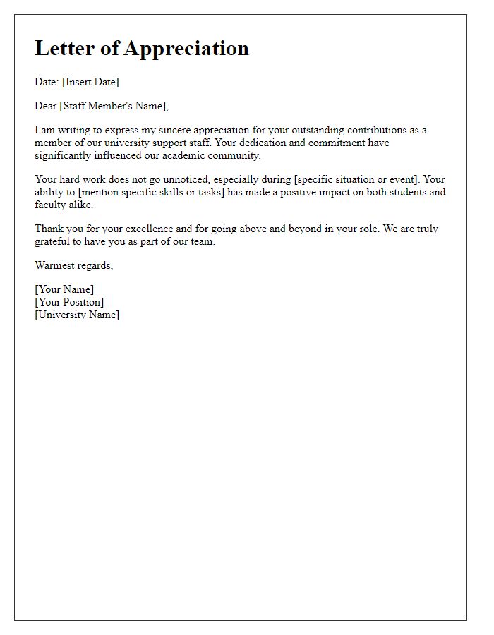 Letter template of appreciation for university support staff excellence