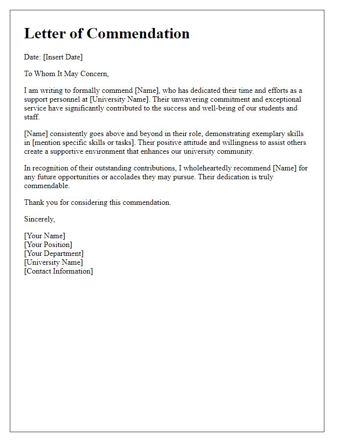 Letter template of commendation for dedicated university support personnel