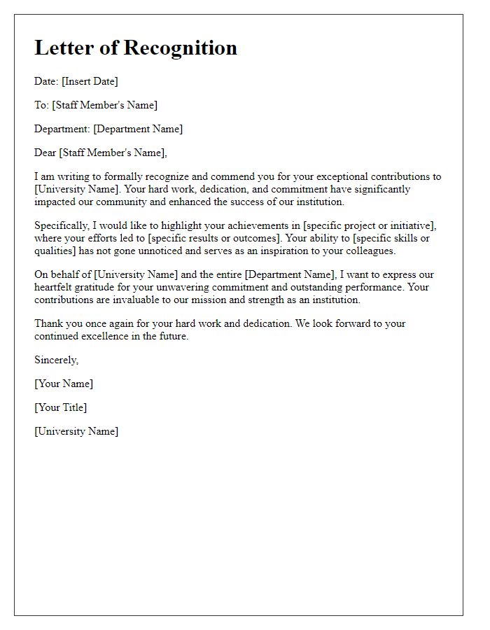 Letter template of recognition for exceptional contributions by university staff