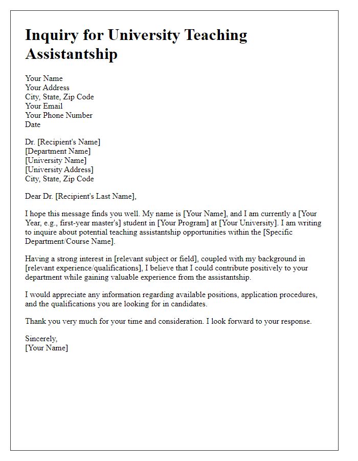 Letter template of inquiry for a university teaching assistantship