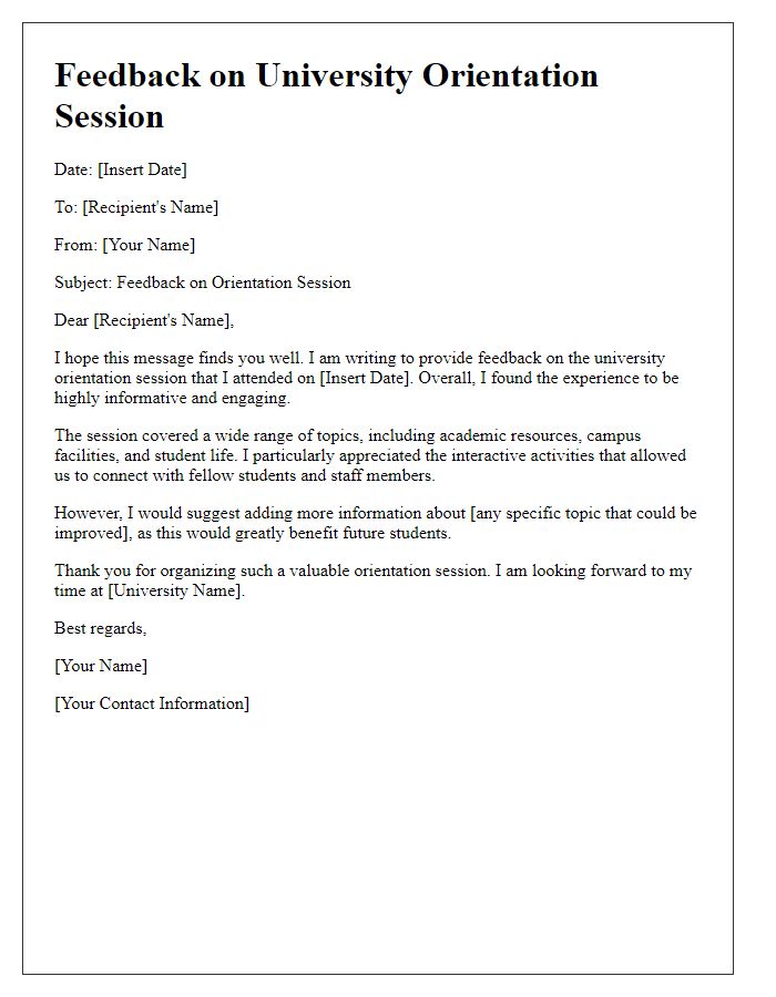 Letter template of feedback after attending university orientation session