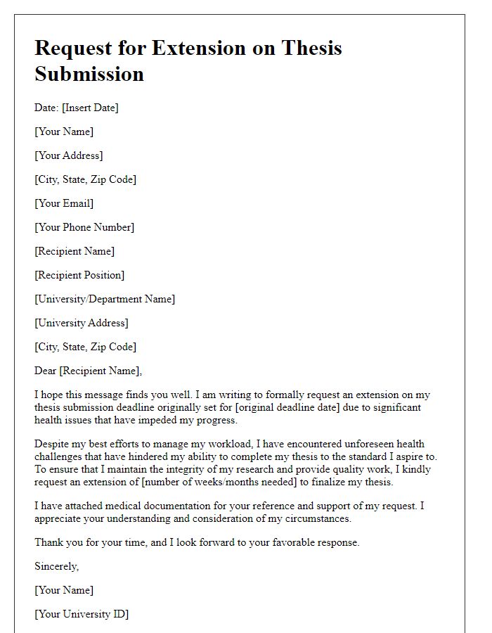 Letter template of appeal for an extension on thesis submission deadline for health reasons