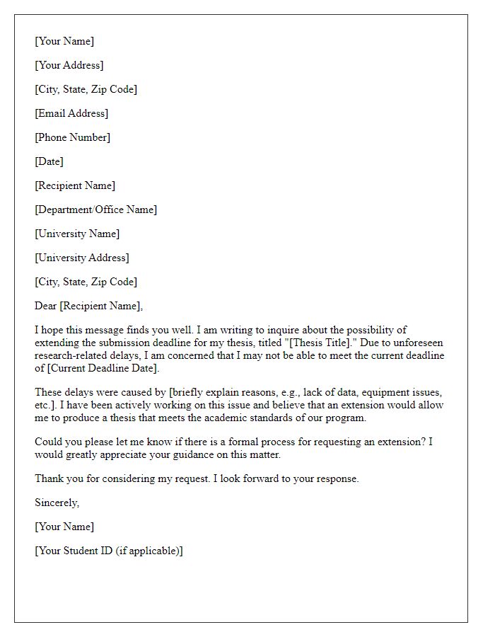 Letter template of inquiry regarding thesis submission deadline extension for research-related delays