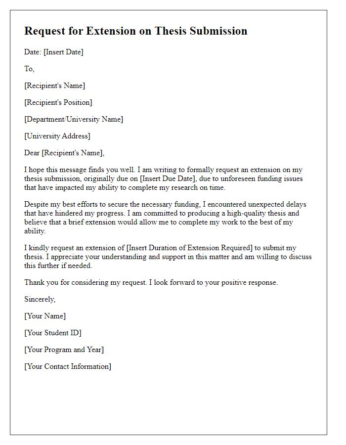 Letter template of notice for requesting an extension on thesis submission for funding issues