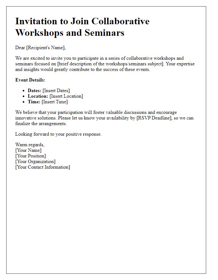 Letter template of invitation to participate in collaborative workshops and seminars.