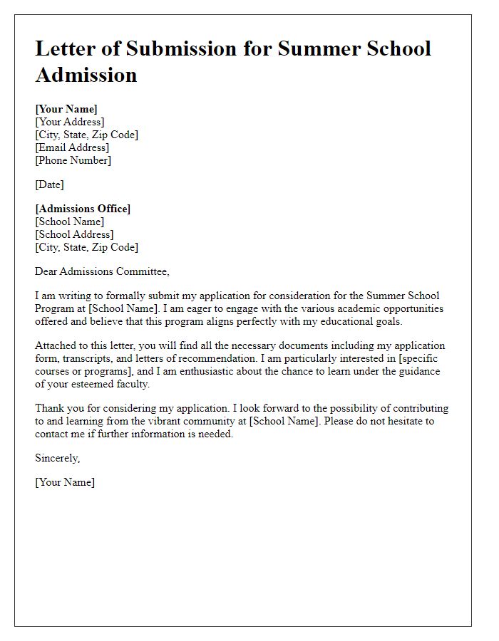 Letter template of submission for summer school admission consideration.