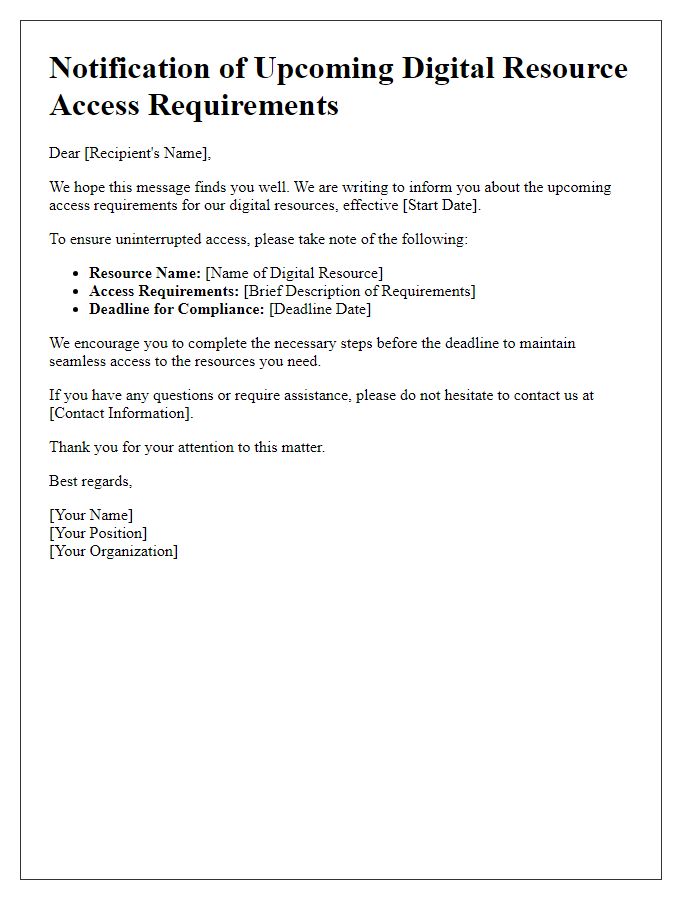 Letter template of notification for upcoming digital resource access requirements