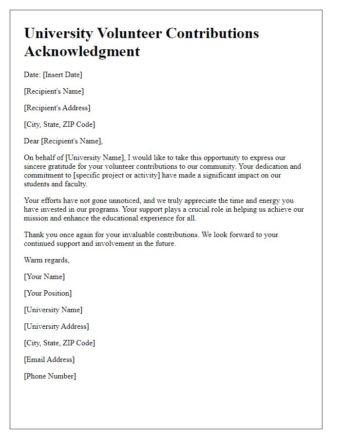 Letter template of acknowledgment for university volunteer contributions.