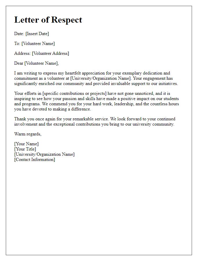 Letter template of respect for exemplary university volunteer engagement.