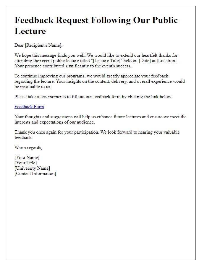 Letter template of feedback request following university public lecture.