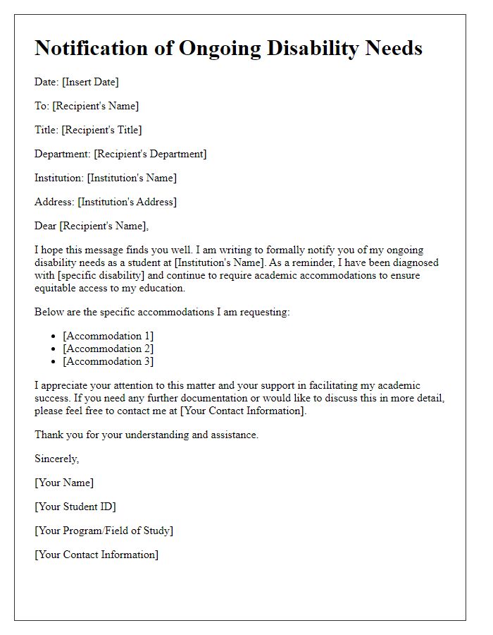 Letter template of notification for ongoing disability needs in college.