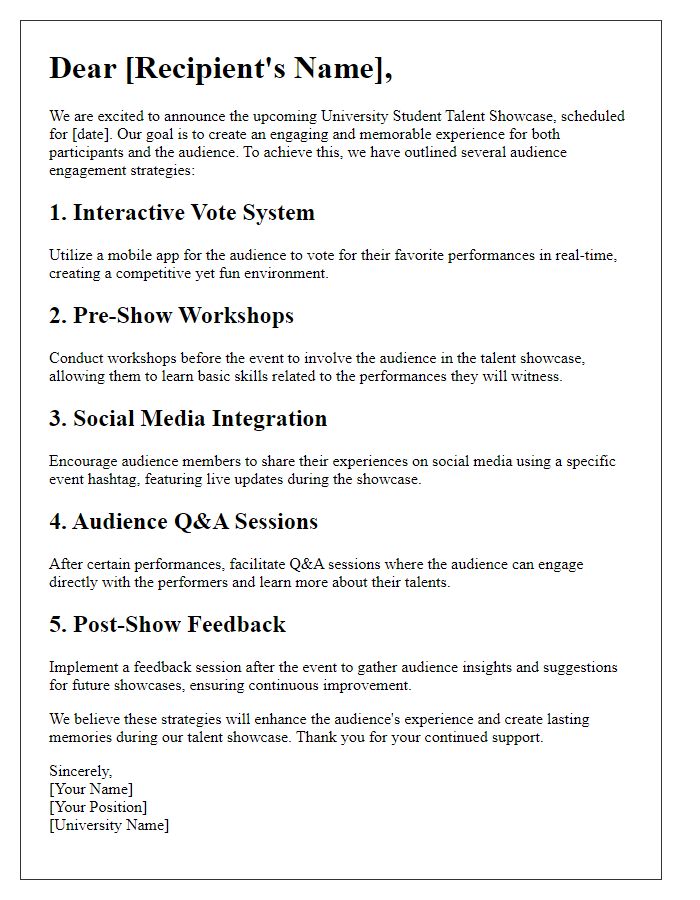 Letter template of audience engagement strategies for university student talent showcase.