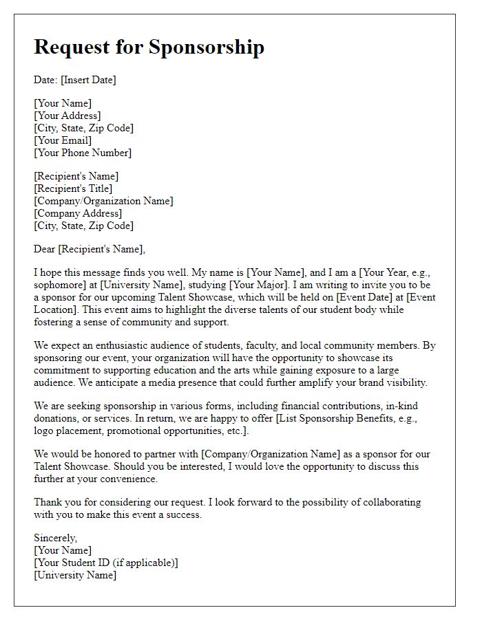 Letter template of sponsorship request for university student talent showcase.