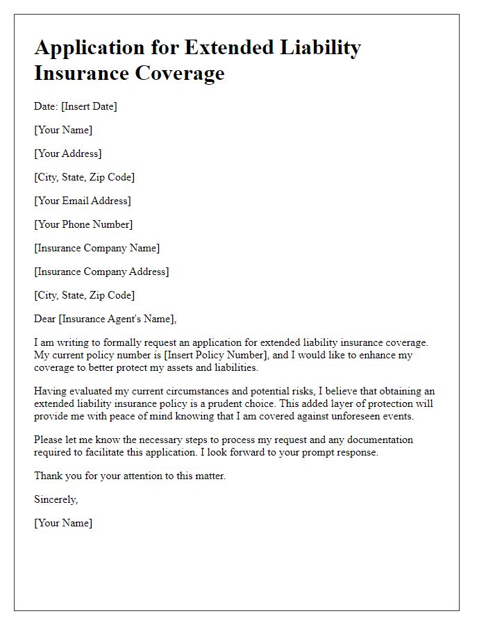 Letter template of application for extended liability insurance coverage