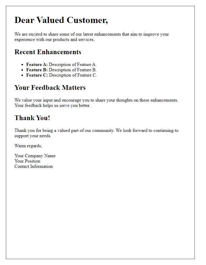 Letter template of sharing our latest enhancements with valued customers