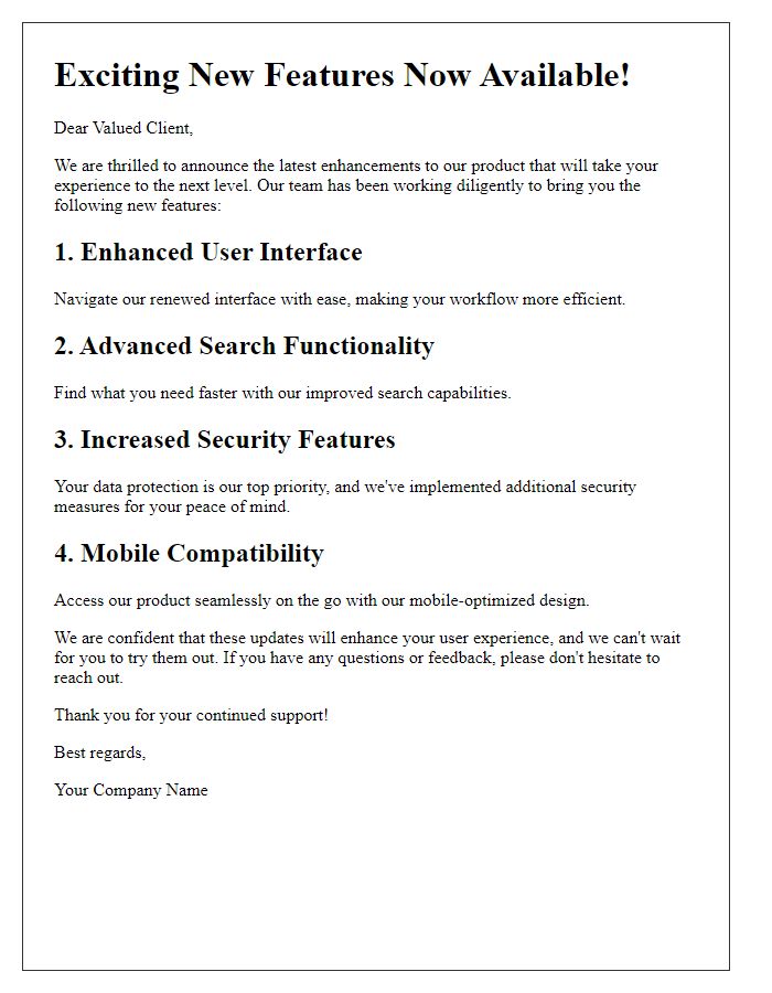 Letter template of showcasing our newest product features to our clientele