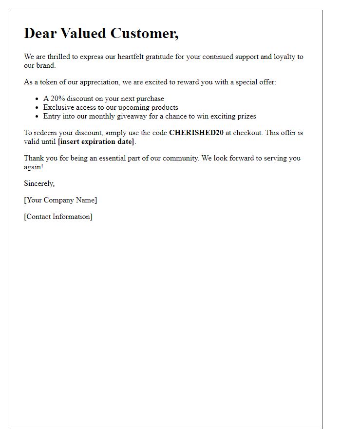 Letter template of reward for our cherished customers