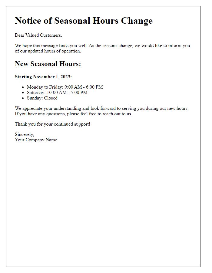 Letter template of seasonal hours change notification