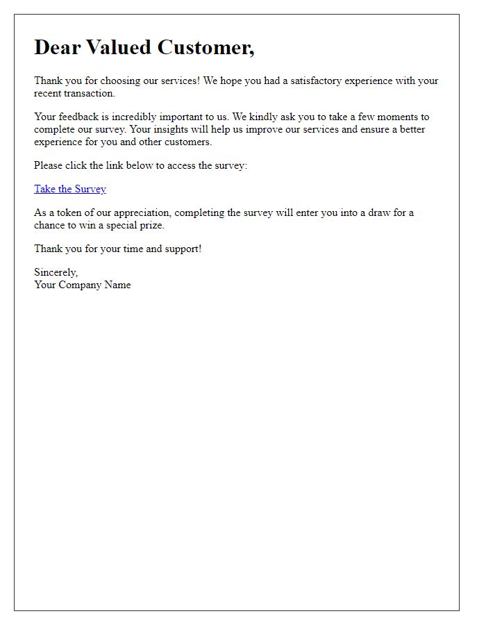 Letter template of survey request after your transaction.