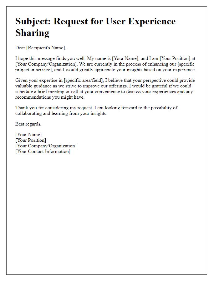 Letter template of user experience sharing request