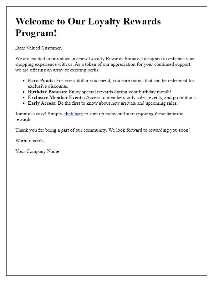 Letter template of introducing the perks of our loyalty rewards initiative.