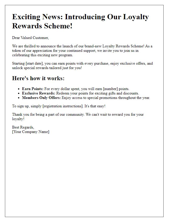 Letter template of unveiling our exciting loyalty rewards scheme.