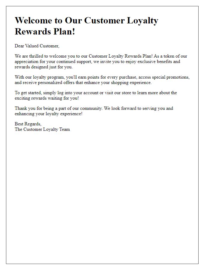 Letter template of welcoming you to our customer loyalty rewards plan.