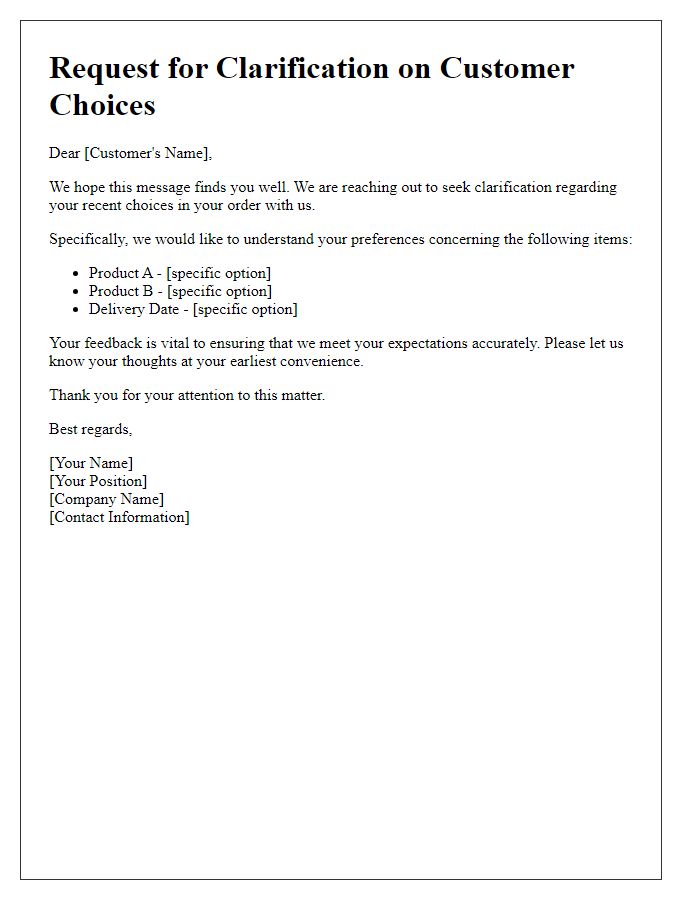 Letter template of seeking clarification on customer choices