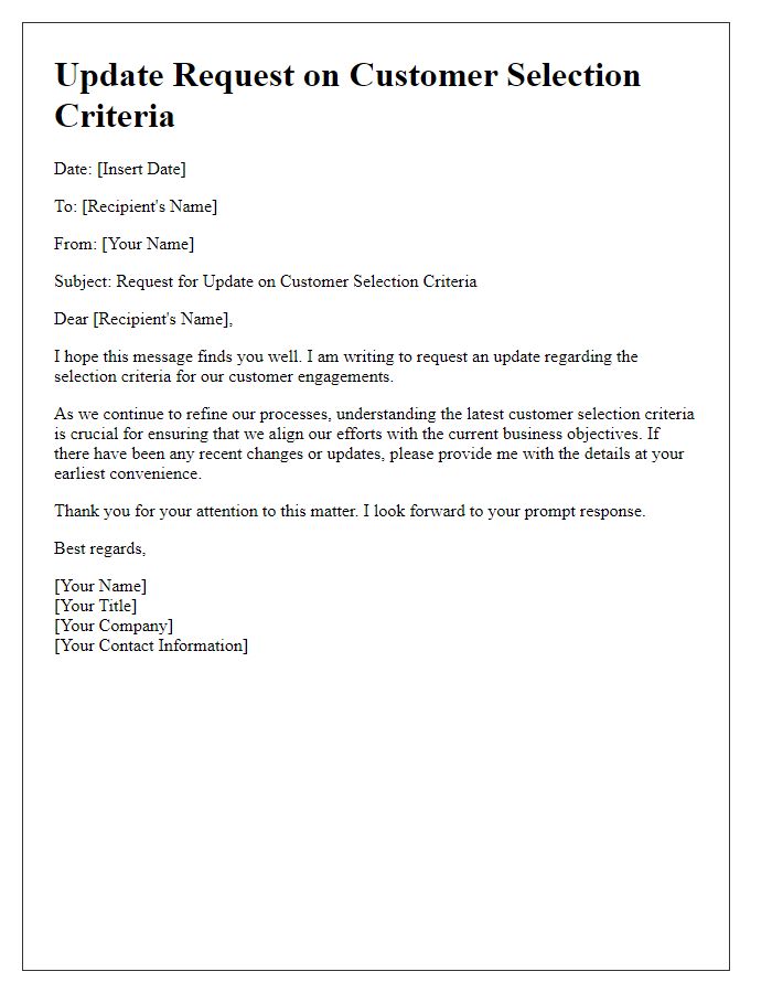 Letter template of update request on customer selection criteria