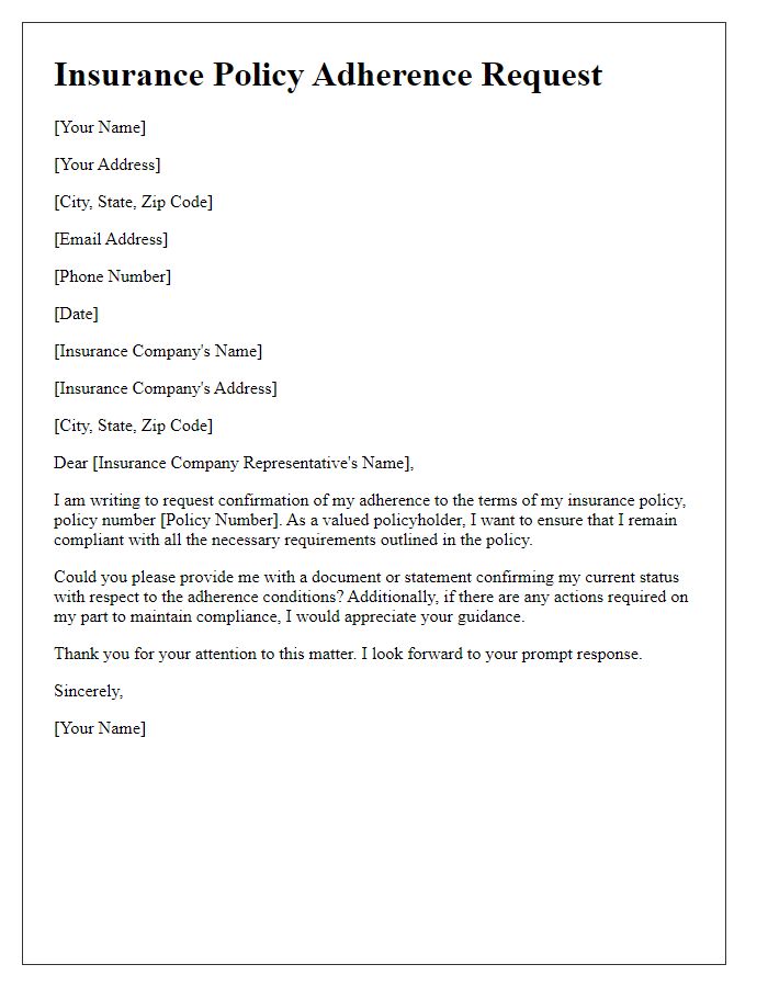 Letter template of insurance policy adherence request