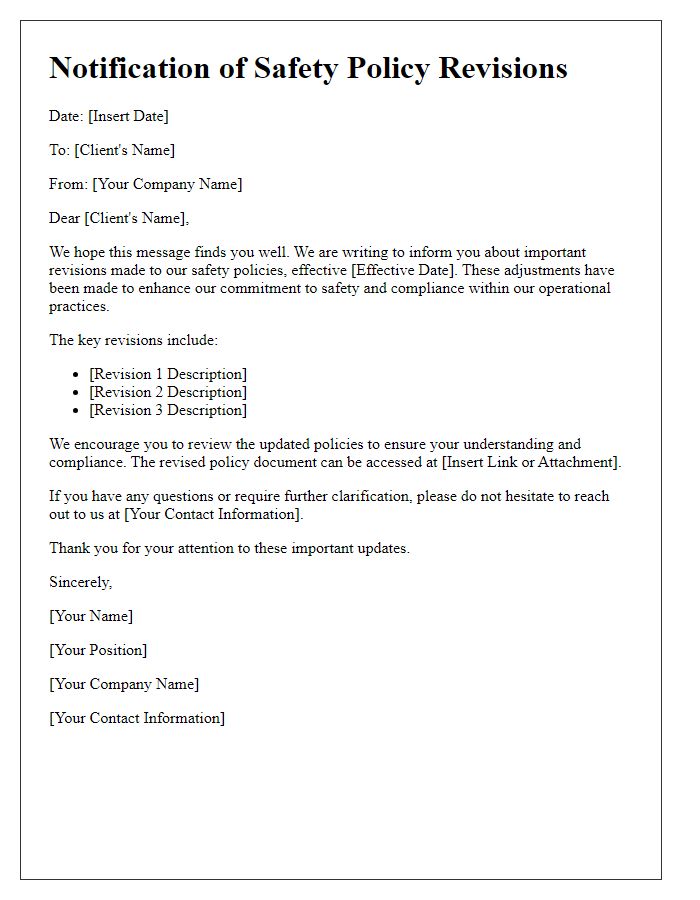 Letter template of safety policy revisions for client notification.