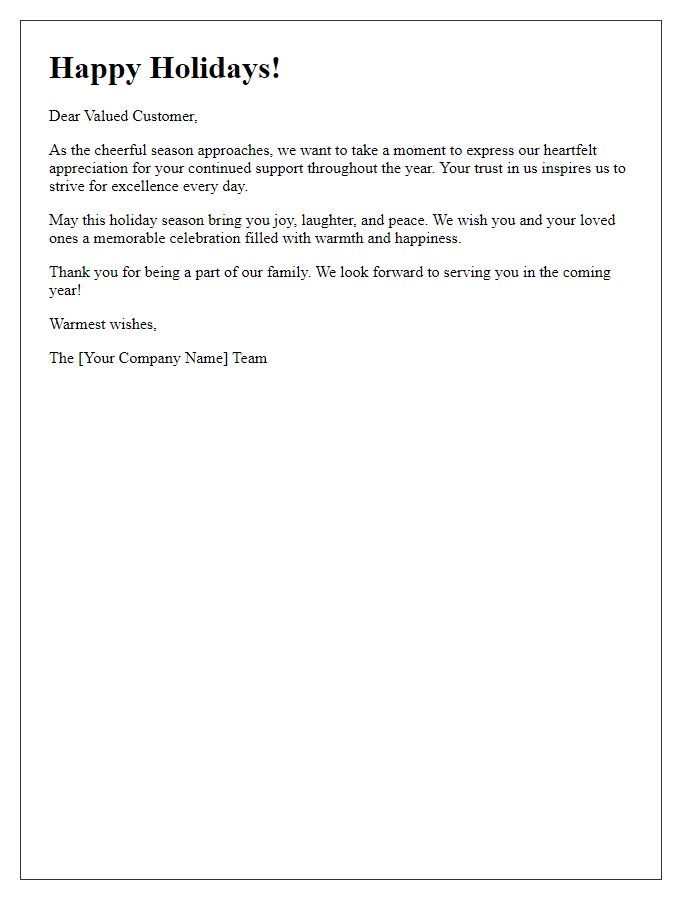 Letter template of cheerful season's greetings to our customers.