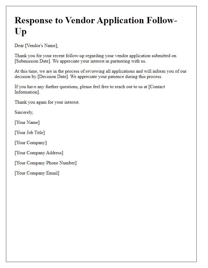 Letter template of response to vendor application follow-up
