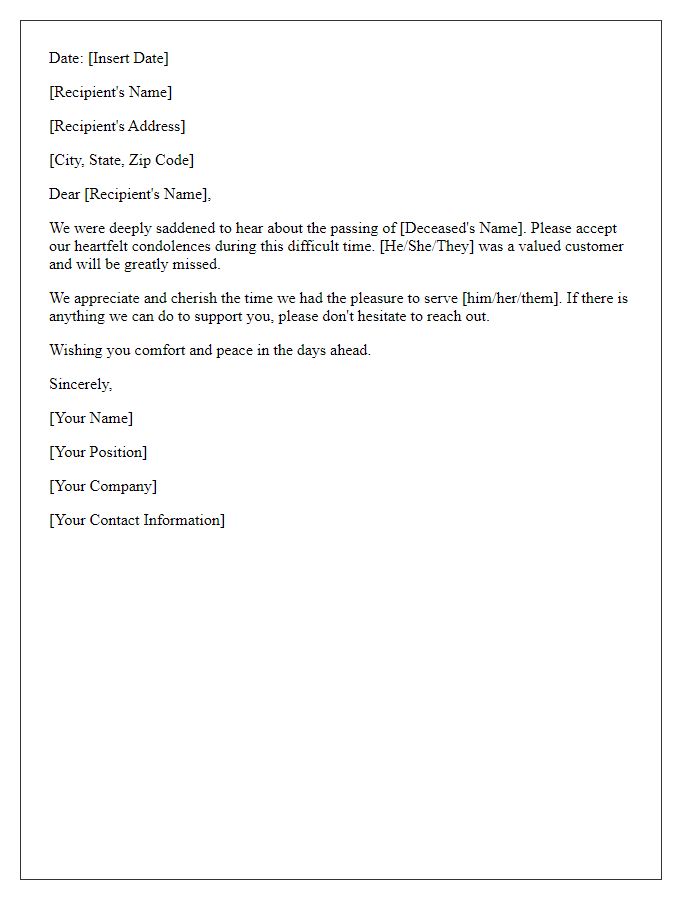 Letter template of condolence for a valued customer.