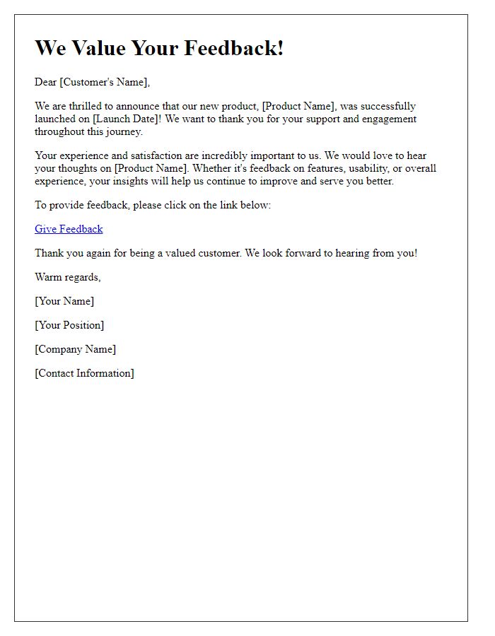 Letter template of inviting feedback after a successful product launch