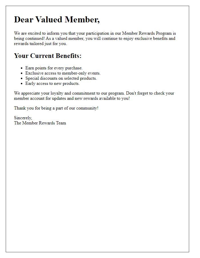 Letter template of continuing member rewards program