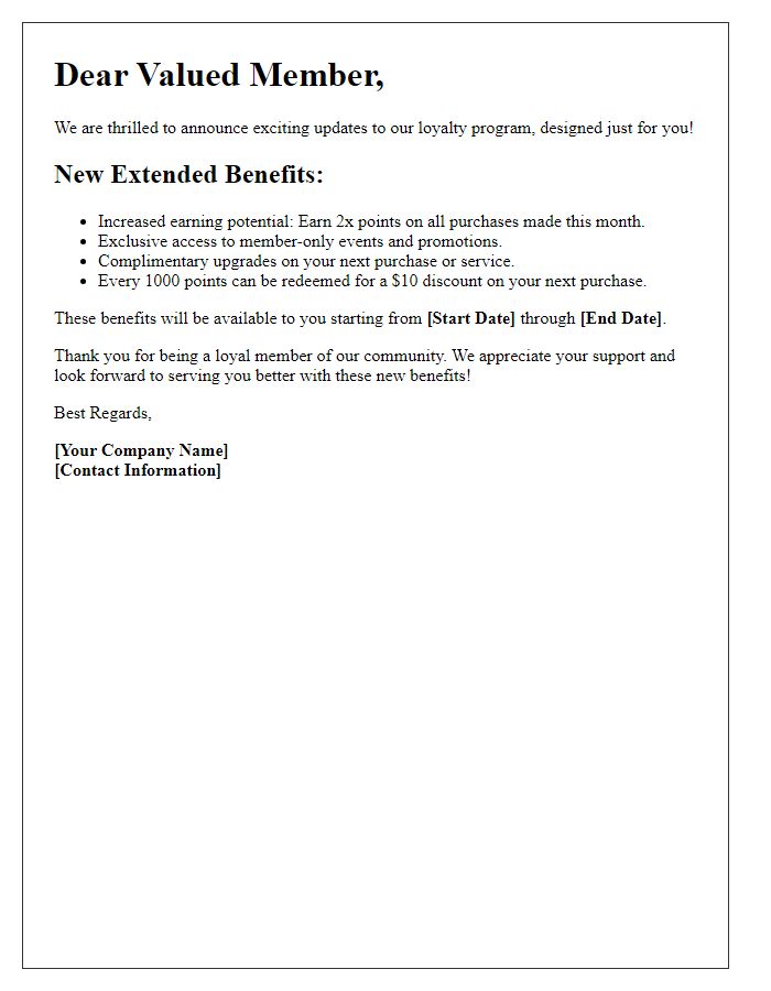 Letter template of extended loyalty program benefits