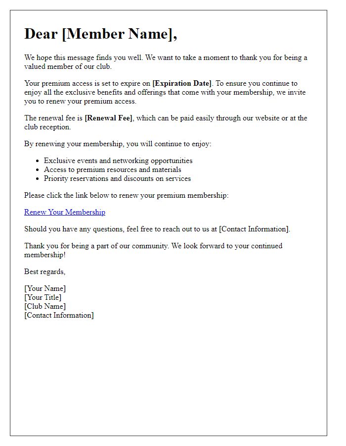 Letter template of premium access renewal for club members