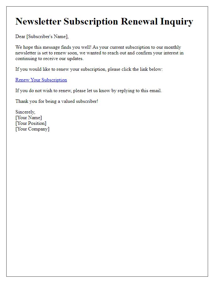 Letter template of monthly newsletter renewal inquiry