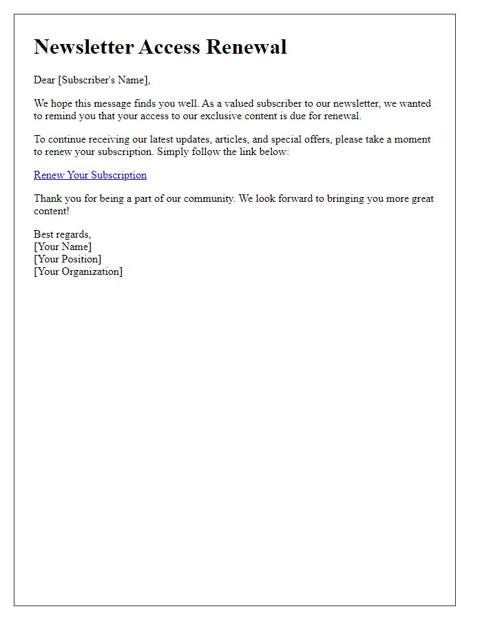 Letter template of renewing access to the newsletter content