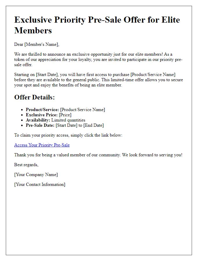 Letter template of priority pre-sale offer for elite members