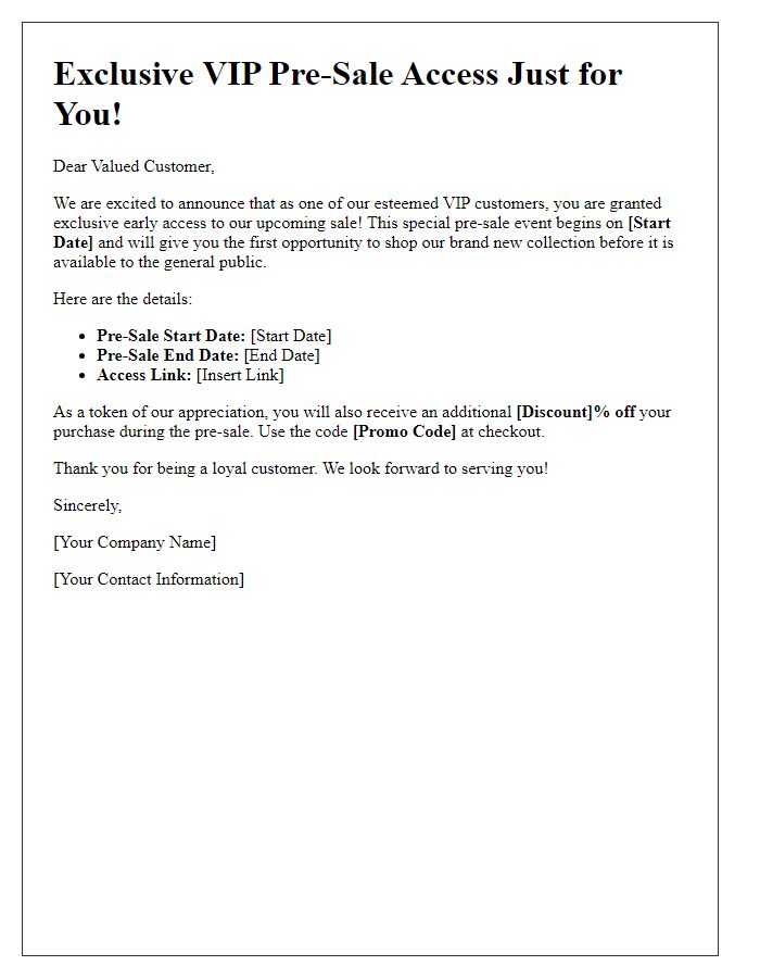 Letter template of VIP pre-sale access announcement for valued customers